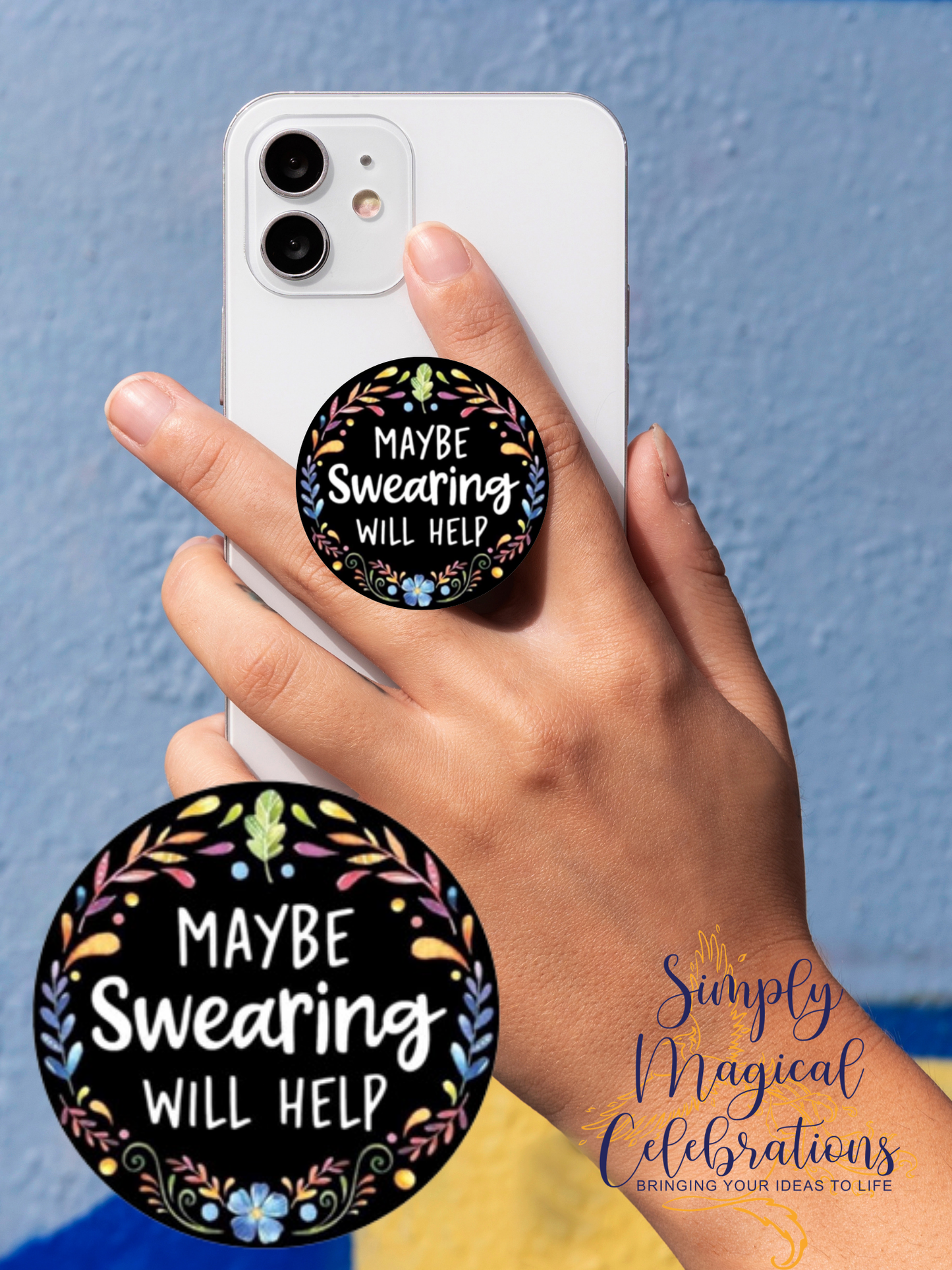 Swearing Helps - Pop Socket