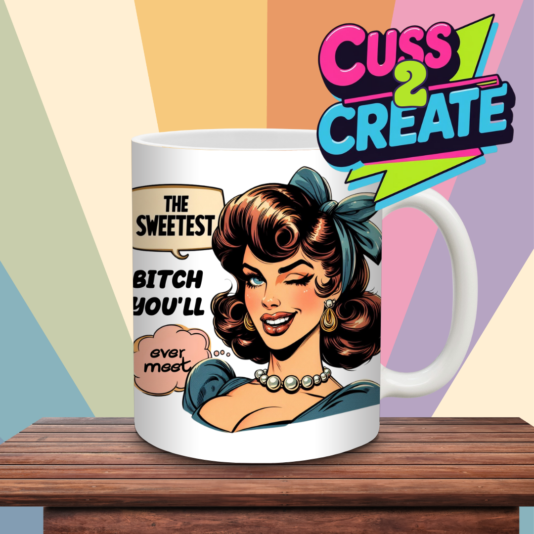 Im Super Sweet Wink Wink  Ceramic Mug