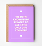 Sarcastic Greeting Card