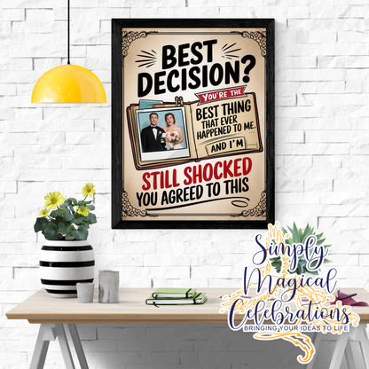 Best Decision -A4 Metal Sign