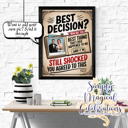 Best Decision -A4 Metal Sign