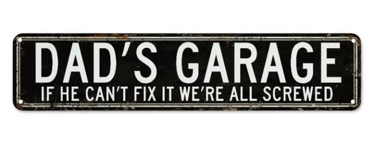 Metal Sign - Dads Garage