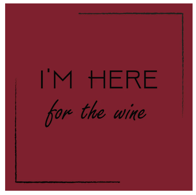 Ceramic Coaster - HERE FOR THE WINE