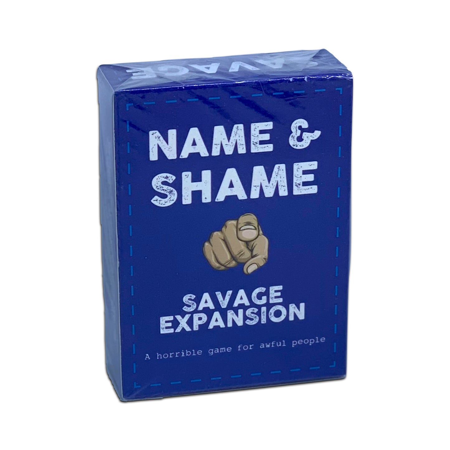 Name and Shame SAVAGE EXPANSION Card Game
