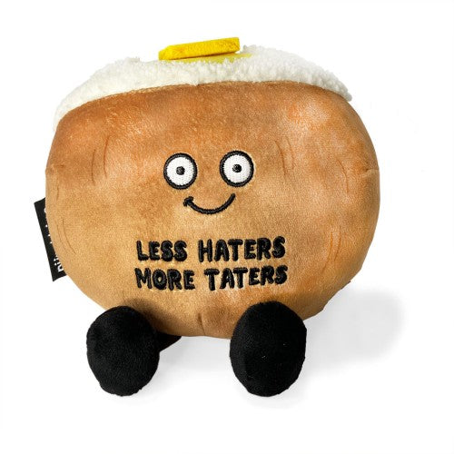 Less Haters, More Taters” Plush Potato -PUNCHKIN