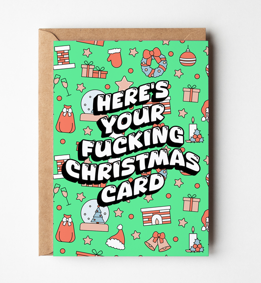 Here's Your Fucking Christmas Card, Funny Greeting Card