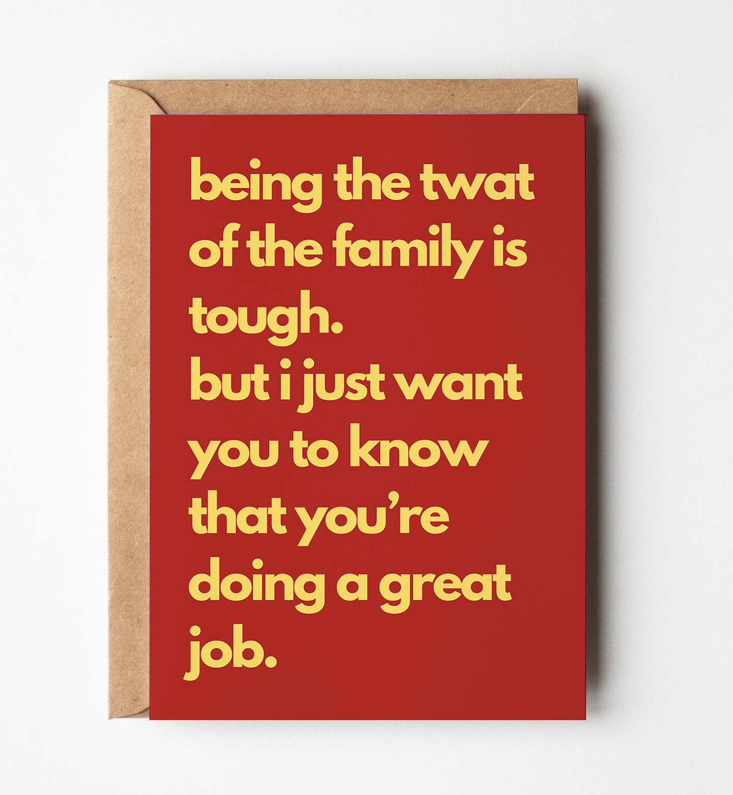 Twat Of The Family Greeting Card, Funny Inappropriate Card