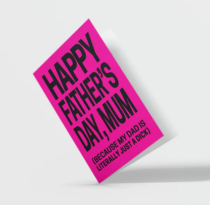 Happy Fathers Day Mum Card