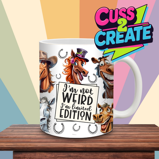 Im Not Weird Horse Ceramic Mug