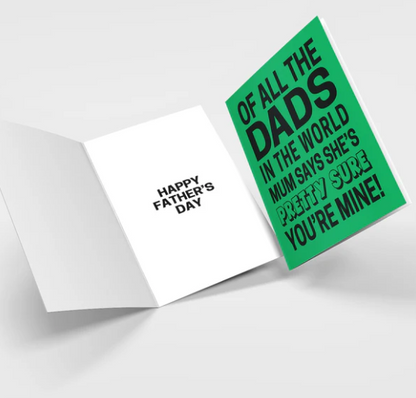 Of All the Dads in the world card