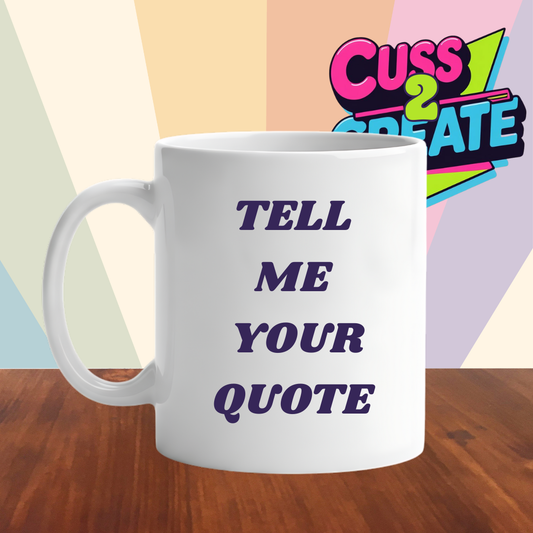TELL ME WHAT TO TYPE Tyre Tread Mug